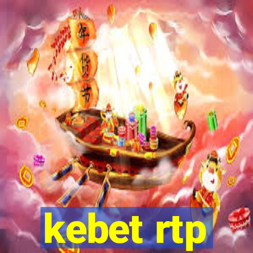 kebet rtp